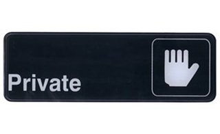 INFORMATION SIGN "PRIVATE"